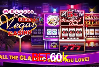 bet60k cassino online