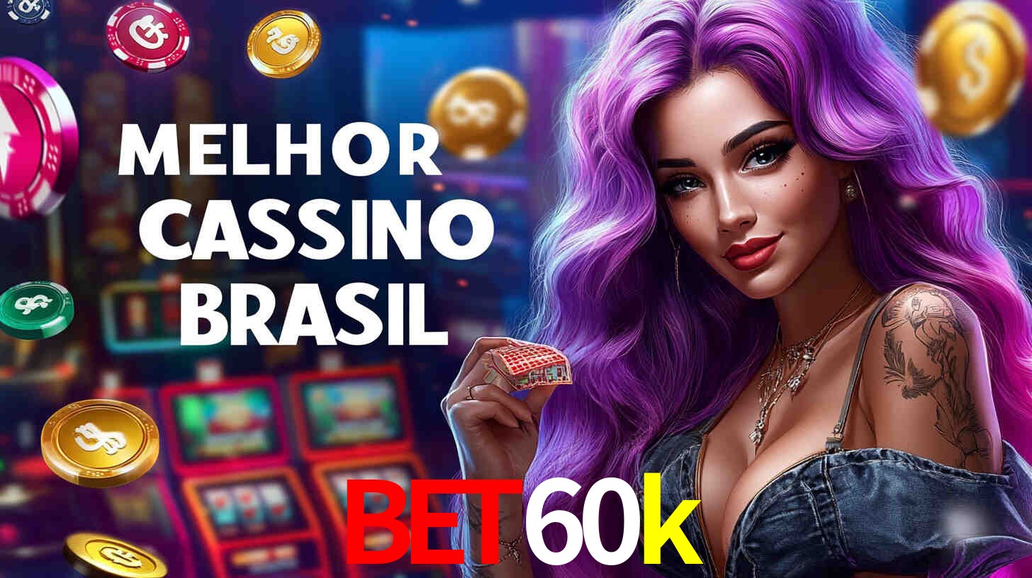 Descubra a Essência do bet60k: Nossa História e Compromissos
