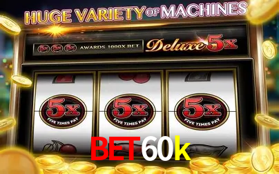 Apostas Esportivas na bet60k: Um Guia Completo