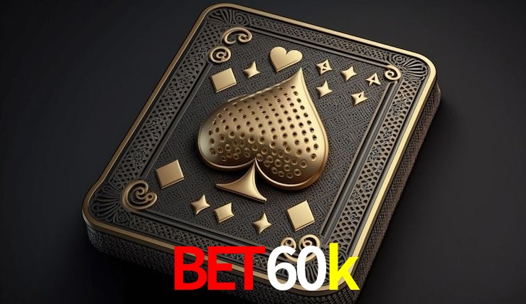 Recursos de Bônus bet60k